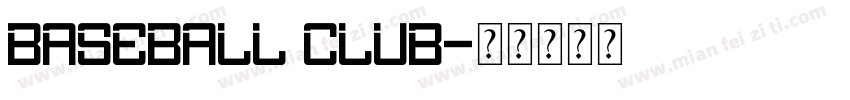 Baseball Club字体转换